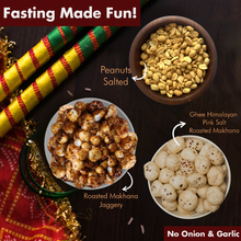 Load image into Gallery viewer, Special &#39;Fasting&#39; Makhana Pack (25g x 4, 75g x 2) + FREE Salted Peanuts (160g)

